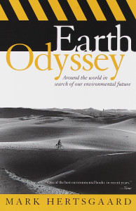 Earth Odyssey: Around the World in Search of Our Environmental Future - ISBN: 9780767900591