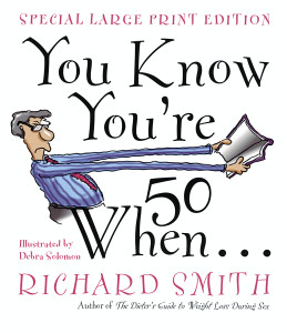 You Know You're Fifty When:  - ISBN: 9780767902106