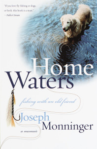 Home Waters: Fishing with an Old Friend: A Memoir - ISBN: 9780767905152