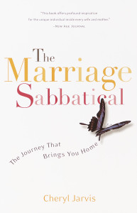 The Marriage Sabbatical: The Journey That Brings You Home - ISBN: 9780767910026