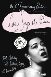 Lady Sings the Blues: The 50th-Anniversay Edition with a Revised Discography - ISBN: 9780767923866