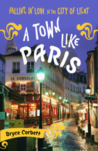 A Town Like Paris: Falling in Love in the City of Light - ISBN: 9780767928175