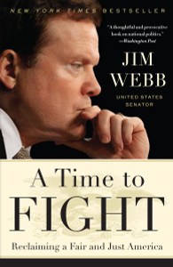 A Time to Fight: Reclaiming a Fair and Just America - ISBN: 9780767928366