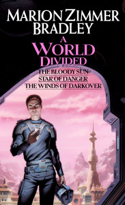 A World Divided: (Darkover Omnibus #5) - ISBN: 9780756401672