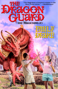 The Dragon Guard: The Magickers #3 - ISBN: 9780756401900