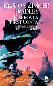 Darkover: First Contact: (Darkover Omnibus #6) - ISBN: 9780756402242