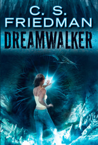 Dreamwalker: Book One of Dreamwalker - ISBN: 9780756408886