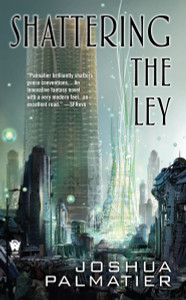 Shattering the Ley:  - ISBN: 9780756409913