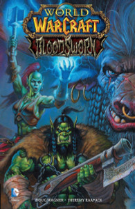 World of Warcraft: Bloodsworn - ISBN: 9781401230302