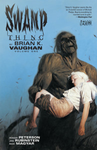 Swamp Thing by Brian K. Vaughan Vol. 1 - ISBN: 9781401243043