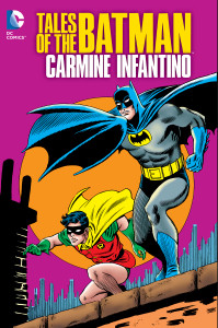 Tales of the Batman: Carmine Infantino - ISBN: 9781401247553