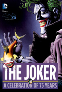 The Joker: A Celebration of 75 Years - ISBN: 9781401247591