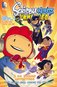 Scribblenauts Unmasked: A DC Comics Adventure - ISBN: 9781401249267