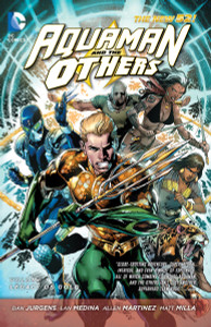 Aquaman and the Others Vol. 1: Legacy of Gold (The New 52) - ISBN: 9781401250386