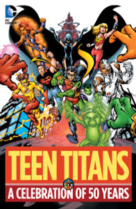 Teen Titans: A Celebration of 50 Years - ISBN: 9781401251772