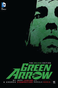 Green Arrow By Jeff Lemire & Andrea Sorrentino Deluxe Edition - ISBN: 9781401257613