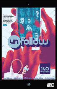 Unfollow Vol. 1: 140 Characters - ISBN: 9781401262747