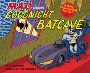 Goodnight Batcave - ISBN: 9781401270100
