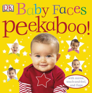 Baby Faces Peekaboo!:  - ISBN: 9780756655068