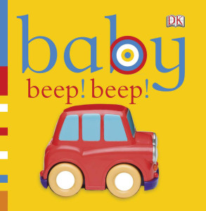 Baby: Beep! Beep!:  - ISBN: 9780756671334