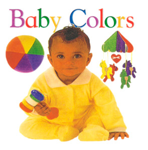 Baby Colors:  - ISBN: 9780789436511