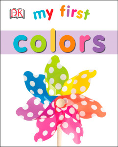 My First Colors:  - ISBN: 9781465428981