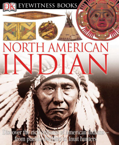 DK Eyewitness Books: North American Indian:  - ISBN: 9780756610814