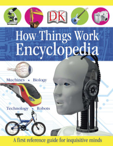 How Things Work Encyclopedia:  - ISBN: 9780756658359