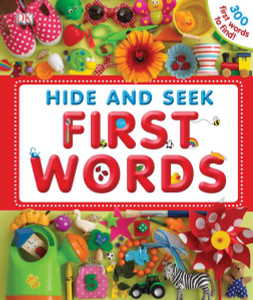 Hide and Seek First Words:  - ISBN: 9780756663001