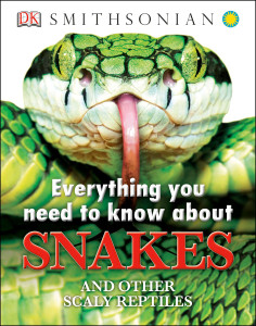 Everything You Need to Know About Snakes:  - ISBN: 9781465402462