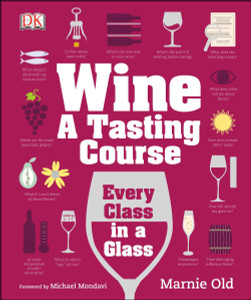 Wine: A Tasting Course:  - ISBN: 9781465405883