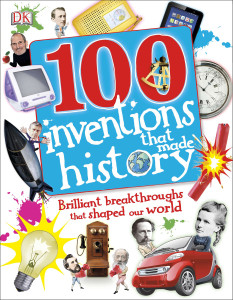 100 Inventions That Made History:  - ISBN: 9781465416704
