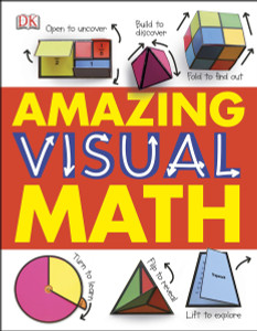 Amazing Visual Math:  - ISBN: 9781465420176