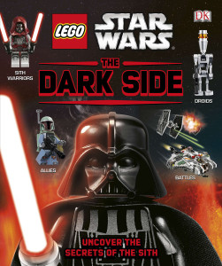 LEGO Star Wars: The Dark Side (Library Edition):  - ISBN: 9781465421715