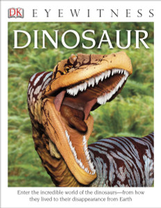 DK Eyewitness Books: Dinosaur:  - ISBN: 9781465422675