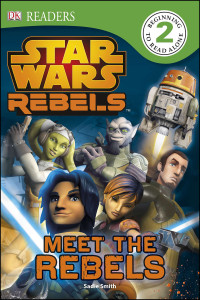 DK Readers L2: Star Wars Rebels: Meet the Rebels:  - ISBN: 9781465422682