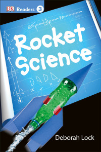 DK Readers L3: Rocket Science:  - ISBN: 9781465435804