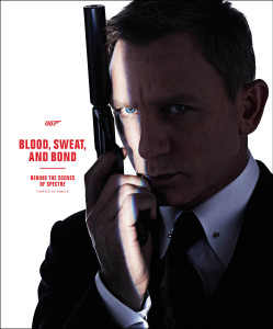 Blood, Sweat, and Bond: Behind the Scenes of Spectre (Curated by Rankin):  - ISBN: 9781465437914