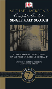Michael Jackson's Complete Guide to Single Malt Scotch, 7th Edition:  - ISBN: 9781465437983