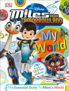 My World: Miles From Tomorrowland:  - ISBN: 9781465444639