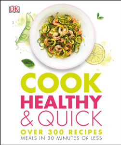 Cook Healthy and Quick:  - ISBN: 9781465444844