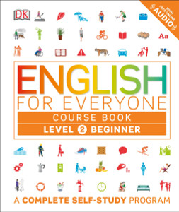 English for Everyone: Level 2: Beginner, Course Book (Lbrary Edition):  - ISBN: 9781465451859