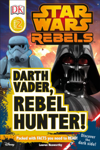 DK Readers L2: Star Wars Rebels: Darth Vader, Rebel Hunter!:  - ISBN: 9781465452139