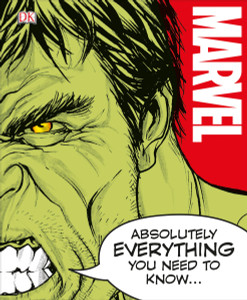 Marvel Absolutely Everything You Need to Know:  - ISBN: 9781465452627