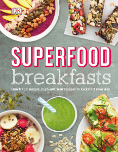 Superfood Breakfasts:  - ISBN: 9781465453044