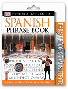 Eyewitness Travel Guides: Spanish Phrase Book & CD:  - ISBN: 9780789495044