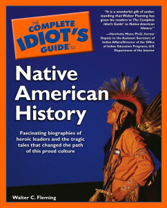 The Complete Idiot's Guide to Native American History:  - ISBN: 9780028644691