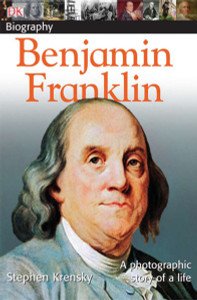 DK Biography: Benjamin Franklin:  - ISBN: 9780756635282