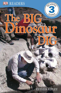 DK Readers L3: The Big Dinosaur Dig:  - ISBN: 9780756655952