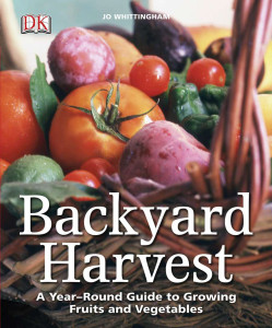 Backyard Harvest: A year-round guide to growing fruit and vegetables - ISBN: 9780756671631